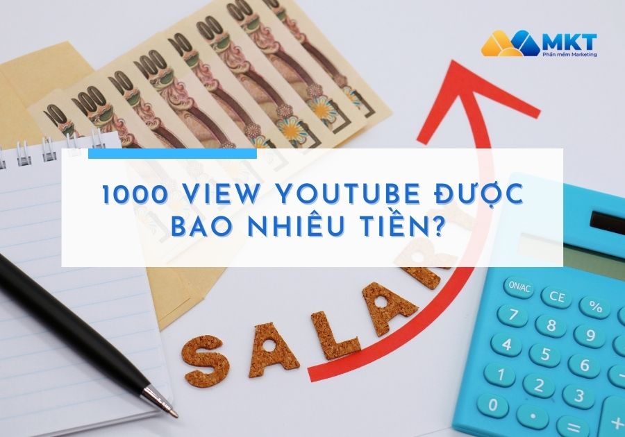 1000 view youtube được bao nhiêu tiền ở việt nam