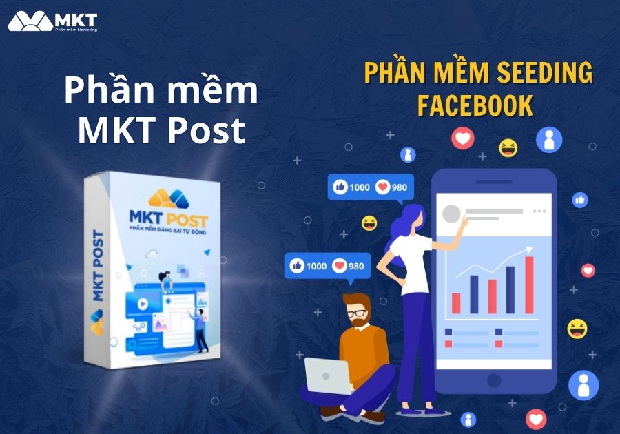 Phần mềm seeding facebook MKT Post